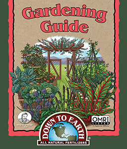 Down To Earth Gardening Guide