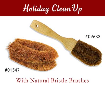 Holiday Clean Up - With Natural Bristle Brushes!