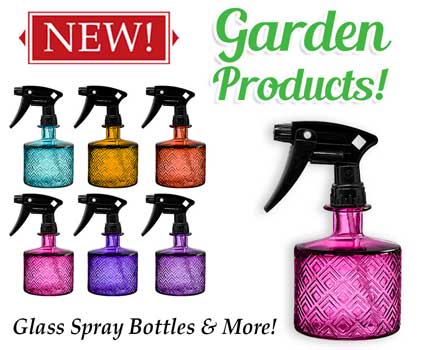 New Wholesale Garden Products - glass spray bottles & More!